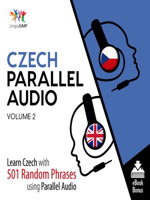 cover image of Learn Czech with 501 Random Phrases using Parallel Audio - Volume 2